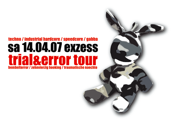 Trial & Error Tour, Samstag, 14. April @ ExZess