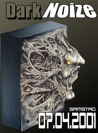 Dark Noize, Samstag, 07.04.2001